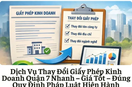 Dịch Vụ Thay Đổi Giấp Phép Kinh Doanh Quận 7