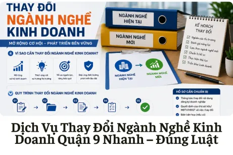 Dịch Vụ Thay Đổi Ngành Nghề Kinh Doanh Quận 9