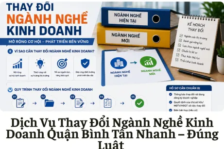 Dịch Vụ Thay Đổi Ngành Nghề Kinh Doanh Quận Bình Tân
