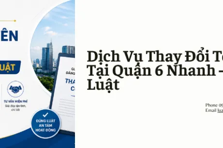 Dịch Vụ Thay Đổi Tên Công Ty Tại Quận 6