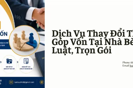 Dịch Vụ Thay Đổi Thành Viên Góp Vốn Tại Nhà Bè