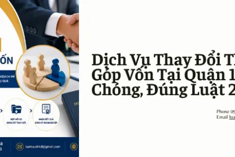 Dịch Vụ Thay Đổi Thành Viên Góp Vốn Tại Quận 11