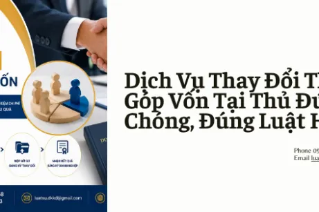 Dịch Vụ Thay Đổi Thành Viên Góp Vốn Tại Thủ Đức