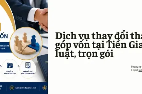Dịch vụ thay đổi thành viên góp vốn tại Tiền Giang