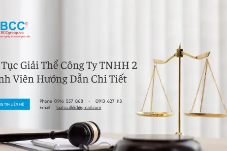 Thủ Tục Giải Thể Công Ty TNHH 2 Thành Viên Hướng Dẫn Chi Tiết