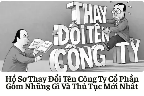 Hồ Sơ Thay Đổi Tên Công Ty Cổ Phần