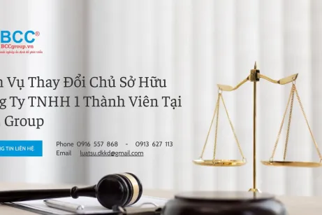 Dịch Vụ Thay Đổi Chủ Sở Hữu Công Ty TNHH 2 Thành Viên Trở Lên