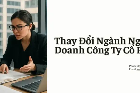 Thay Đổi Ngành Nghề Kinh Doanh Công Ty Cổ Phần