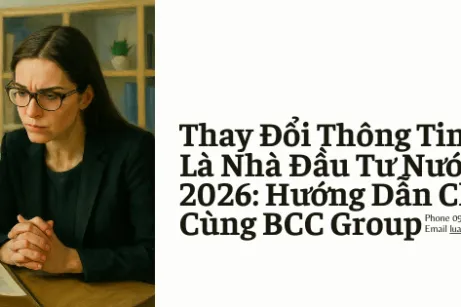 Thay Đổi Thông Tin Cổ Đông Là Nhà Đầu Tư Nước Ngoài 2026