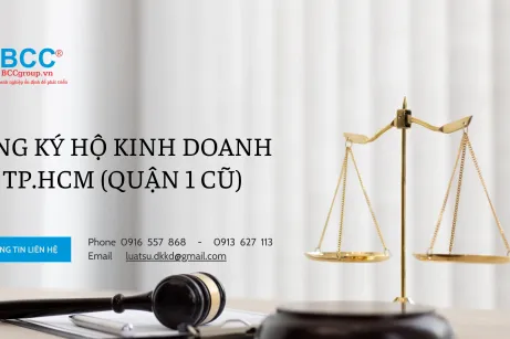 DỊCH VỤ ĐĂNG KÝ HỘ KINH DOANH TẠI TP.HCM (QUẬN 1 CŨ)  