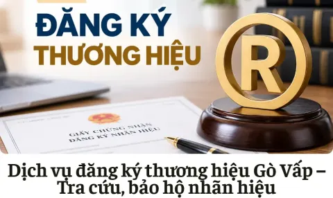 Dịch vụ đăng ký thương hiệu Gò Vấp