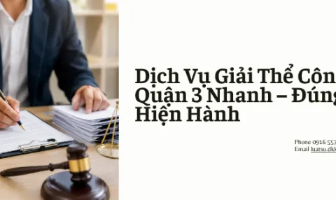 Dịch Vụ Giải Thể Công Ty Tại Quận 3
