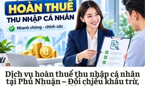 Dịch vụ hoàn thuế thu nhập cá nhân tại Phú Nhuận