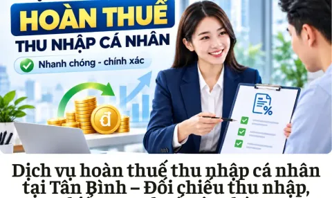 Dịch vụ hoàn thuế thu nhập cá nhân tại Tân Bình