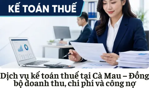 Dịch vụ kế toán thuế tại Cà Mau