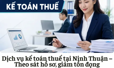 Dịch vụ kế toán thuế tại Ninh Thuận