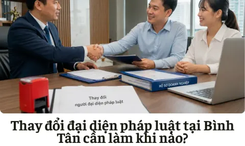 Dịch vụ thay đổi đại diện pháp luật tại Bình Tân
