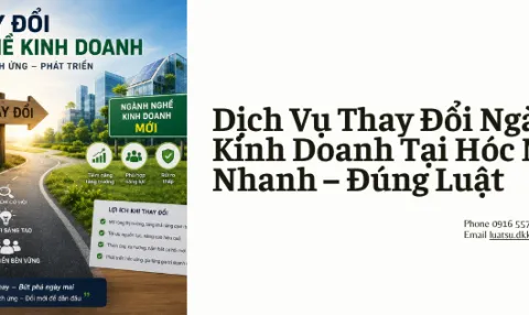 Dịch Vụ Thay Đổi Ngành Nghề Kinh Doanh tại Hóc Môn