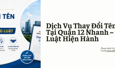 Dịch Vụ Thay Đổi Tên Công Ty Tại Quận 12