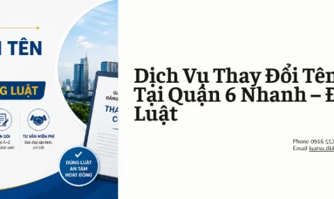 Dịch Vụ Thay Đổi Tên Công Ty Tại Quận 6
