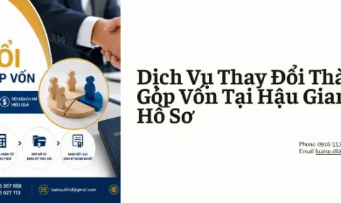 Dịch Vụ Thay Đổi Thành Viên Góp Vốn Tại Hậu Giang