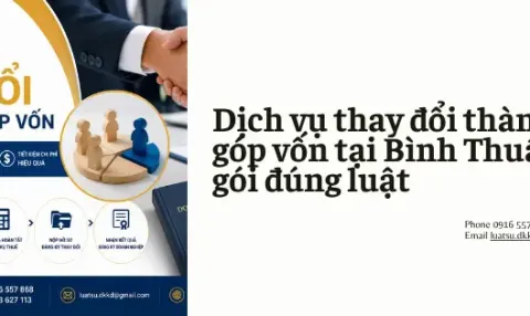Thay đổi thành viên góp vốn tại Bình Thuận