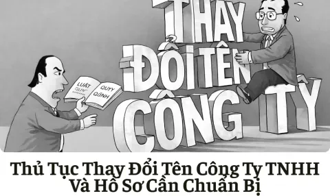Thủ Tục Thay Đổi Tên Công Ty TNHH